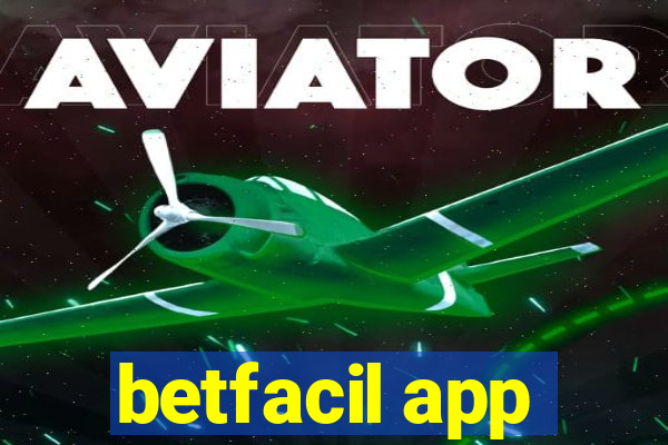 betfacil app
